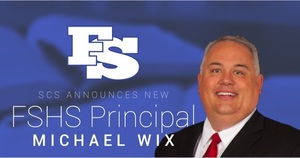 SCS Announces New FSHS Principal